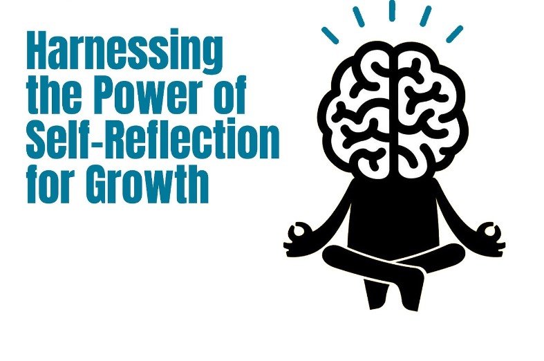 Read more about the article Harnessing the Power of Self-Reflection for Growth